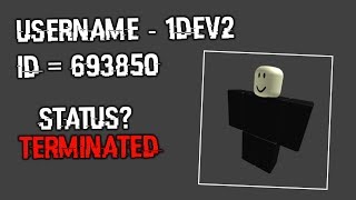 ROBLOX  How 1Dev2 Got Terminated  E2 [upl. by Leoine217]