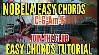 NOBELA EASY CHORDS  Join The Club Ralph Jay Triumfo Chords Use [upl. by Adnalue]