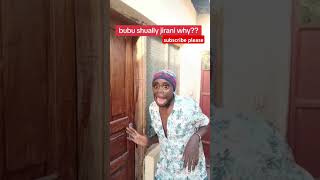 PART21 JIRANI NA BUBU😂 funny comedyvideos shorts viral fyp trending trendingshorts support [upl. by Eseneg]