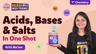 Acids Bases and Salts Class 7 Science in One Shot  NCERT Class 7 Science Chapter 5  BYJUS [upl. by Schaper]