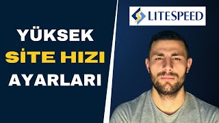 Bu Yalanlara İnanmayın Litespeed Cache Ayarları ile WordPress Site Hızlandırma [upl. by Notselrahc]