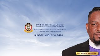 Worship with Love Tabernacle  August 4th 1000 AM EDT [upl. by Eittol183]