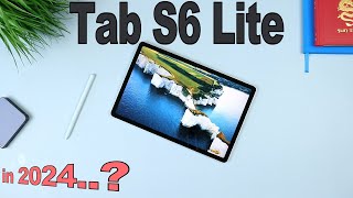 Samsung Galaxy Tab S6 Lite  NOT in 2024 Should You Buy [upl. by Ivanna]