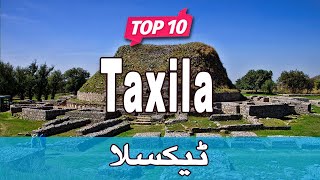 Top 10 Places to Visit in Taxila Punjab  Pakistan  UrduHindi [upl. by Wake584]