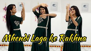 Mehndi Laga ke Rakhna 💚 Mehndi function  Wedding Choreography  Dance Video  Seema Rathore [upl. by Hairej979]