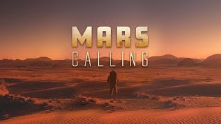 Mars Calling  Space Documentary [upl. by Ebberta34]