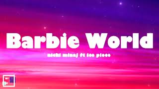 Barbie World  Nicki Minaj ft Ice spice Lyrics [upl. by Aivan]