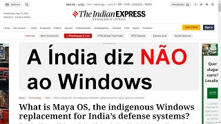 Maya OS Linux Indiano para substituir o Windows Este vídeo não é uma Review É a notícia do fato [upl. by Aisatsana]