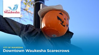 Downtown Waukesha Scarecrows [upl. by Solberg301]