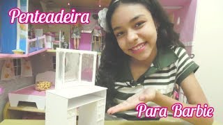 Como fazer penteadeira tumbler para Barbie [upl. by Einitsed]