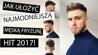 Układanie włosów  krótka męska fryzura HIT sezonu [upl. by Enenaej]