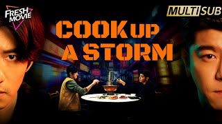 【Multisub】Cook Up a Storm  Latest Chinese Movie 🔥quotReturn of The God of Cookeryquot  FULL MOVIE [upl. by Slinkman]