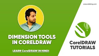 Dimension tools in Coreldraw हिंदी  CorelDRAW Masterclass [upl. by Kannan]