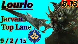 Lourlo as Jarvan Top Lane  S8 Patch 813  Full Gameplay [upl. by Namia175]