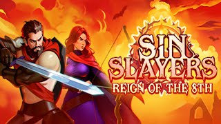 七つの大罪を討ち果たすローグライクRPG【Sin Slayers Reign of The 8th Demo】 [upl. by Waylen]