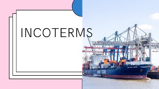 S  2 INCOTERMS  EXWORKS FOB CIF CFR [upl. by Selmner]