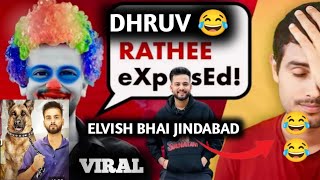 ELVISH bhai reply to Dhruv bhai Kaye Kaye 😂😂  must watch this video 😂😂 [upl. by Coheman]