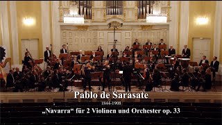 Pablo de Sarasate „Navarra“ für zwei Violinen und Orchester op 33 [upl. by Akelam]