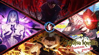 Jujutsu Kaisen Phantom Parade ALL DOMAINS [upl. by Karia]