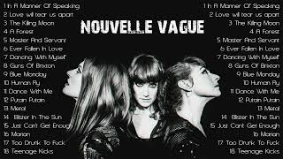 THE BEST OF NOUVELLE VAGUE FULL ALBUM  NOUVELLE VAGUE BOSSA NOVA MUSIC [upl. by Feigin]