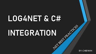 Log4Net amp C Integration  Net Best Practices [upl. by Ebsen443]