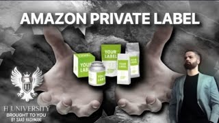 Amazon private label course part 1The H university Saad hashmani [upl. by Lanctot181]