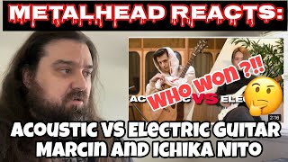 Acoustic VS Electric Guitar  Marcin and Ichika Nito  Reaction [upl. by Issac]