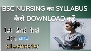 BSc nursing ka syllabus kaise download Karenbscnurshing syllabusnursingdegree [upl. by Itsirhc182]