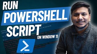 How to Run PowerShell Script in Windows 11  Enable Script in Windows 11 [upl. by Sitto]