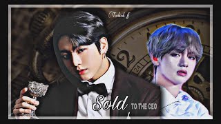 ✨SOLD TO THE CEO✨ taekook ff oneshot [upl. by Byrd]