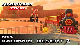 Mario Kart Tour  N64 Kalimari Desert 2 All Variants [upl. by Ehav]