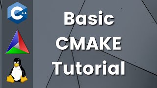 Simplified CMake Tutorial [upl. by Ruckman642]