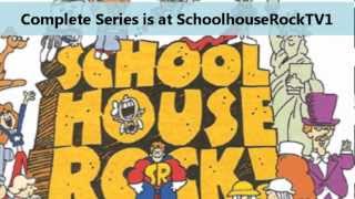 Complete Schoolhouse Rock Series  SchoolhouseRockTV1 [upl. by Notluf]