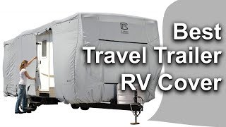 10 Best Travel Trailer RV Cover Reviews [upl. by Nimesay]