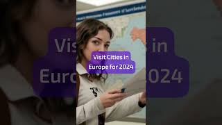 Top Visit Cities in Europe for 2024Travel Tourism Paris Rome Berlin Explore [upl. by Anatnahs]