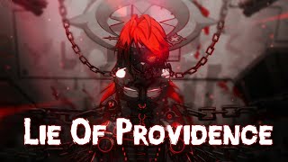 ❥Nightcore  Lie of Providence ✗Lyrics [upl. by Boone]