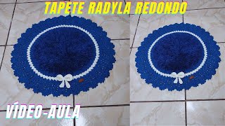 TAPETE REDONDO DE CROCHÊ RADYLA [upl. by Rapp]