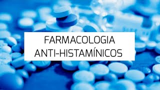 ANTIHISTAMÍNICOS  AULA DE FARMACOLOGIA [upl. by Yehs]