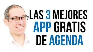 CONOCE LAS 3 MEJORES APP DE AGENDA GRATUITAS PARA ANDROID O IPHONE [upl. by Reace3]