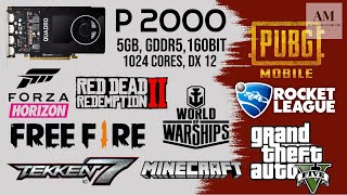 NVIDIA QUADRO P2000  5GBGDDR5160BIT GAMEPLAY 2023 GTA5 PUBG FREEFIRE RDR2 ROCKET LEAGUE [upl. by Opaline]