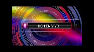 HCH En Vivo [upl. by Joselyn477]