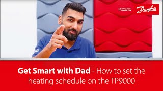 Get Smart with Dad How to set the heating schedule on the TP9000 [upl. by Anahs]