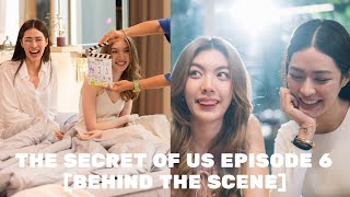 The secret of us episode 6 behind the scene lingorm ใจซ่อนรัก TheSecretOfUs [upl. by Knut]