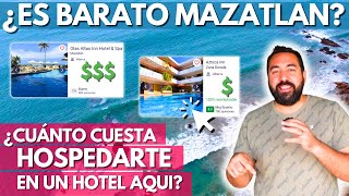 ¿Cuánto cuesta un Hotel en Mazatlán  Hoteles baratos y Hoteles de lujo en Mazatlán [upl. by Nebra]