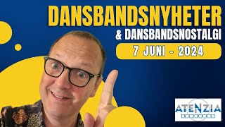 DANSBANDSNYHETER 7 JUNI 2024  Nya och kommande dansbandslåtar [upl. by Saiff]