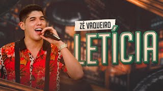 Zé Vaqueiro  Letícia Video Oficial [upl. by Kolva]