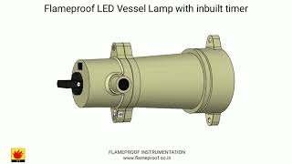 Flameproof LED Vessel Lamp with inbuilt timer [upl. by Neroc]