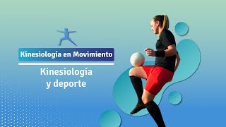 Kinesiología y deporte [upl. by Akinihs]