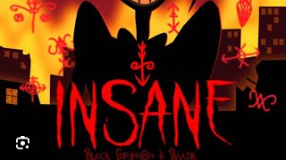 Insane lyrics [upl. by Atiekal]