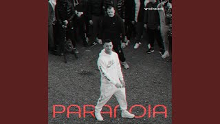 Paranoia [upl. by Farleigh]